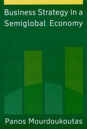 Cover of: Business strategy in a semiglobal economy