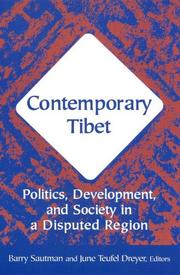 Cover of: Contemporary Tibet: Politics, Development, and Society in a Disputed Region