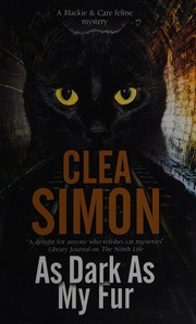 Cover of: As dark as my fur: a Blackie and Care mystery