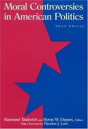 Cover of: Moral controversies in American politics