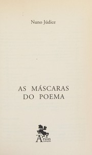 Cover of: As máscaras do poema by Nuno Júdice