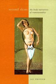 Cover of: Second skins: the body narratives of transsexuality