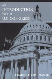 Cover of: An introduction to the U.S. Congress