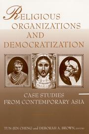 Cover of: Religious organizations and democratization: case studies from contemporary Asia