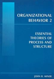 Organizational Behavior 2 by John B. Miner