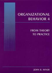 Cover of: Organizational Behavior 4 by Miner, John B.