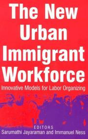 Cover of: New Urban Immigrant Workforce: Innovative Models for Labor Organizing