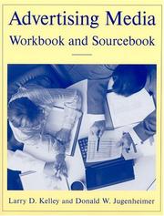 Cover of: Advertising Media Workbook And Sourcebook by Larry D. Kelley, Donald W. Jugenheimer