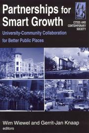 Cover of: Partnerships For Smart Growth: University Community Collaboration For Better Public Places (Cities and Contemporary Society)