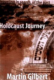 Cover of: Holocaust journey by Martin Gilbert