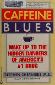 Cover of: Caffeine blues by 