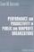 Cover of: Performance And Productivity in Public And Nonprofit Organizations