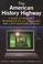Cover of: The American History Highway