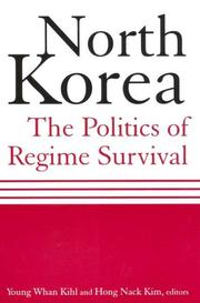 Cover of: North Korea: The Politics of Regime Survival
