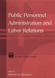 Cover of: Public Personnel Administration And Labor Relations (Aspa Classics) by Norma M. Riccucci