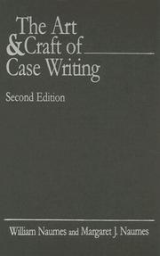 Cover of: The art and craft of case writing