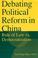 Cover of: Debating Political Reform in China