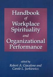 Cover of: Handbook of Workplace Spirtuality And Organizational Performance