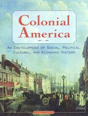 Cover of: Colonial America: An Encyclopedia of Social, Political, Cultural, and Economic History