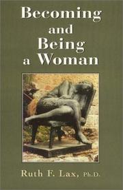Cover of: Becoming and being a woman