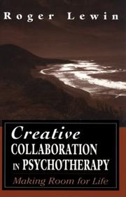 Cover of: Creative collaboration in psychotherapy: making room for life