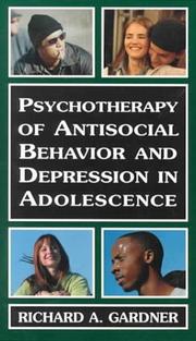 Cover of: Psychotherapy of antisocial behavior and depression in adolescense