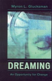 Cover of: Dreaming by Myron L. Glucksman