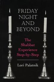 Cover of: Friday Night and Beyond by Lori Palatnik, Lori Palatnik