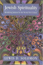 Cover of: Jewish Spirituality : Revitalizing Judaism for the Twenty-First Century