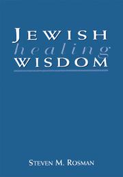 Cover of: Jewish healing wisdom