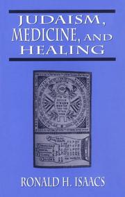 Cover of: Judaism, medicine, and healing