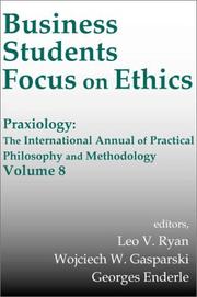 Cover of: Business Students Focus on Ethics (Praxiology)