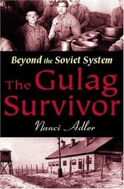 Cover of: The Gulag Survivor by Nanci Adler