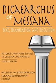 Cover of: Dicaearchus of Messana: text, translation, and discussion