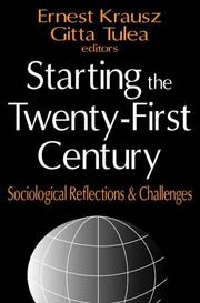 Cover of: Starting the Twenty-First Century: Sociological Reflections and Challenges