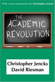 Cover of: The Academic Revolution