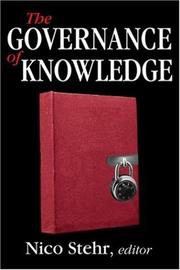 Cover of: The Governance of Knowledge by Nico Stehr