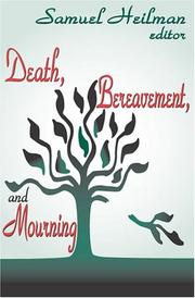 Cover of: Death, Bereavement, and Mourning