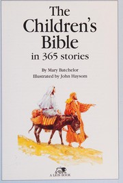 Cover of: Children's Bible in 365 Stories by Mary Batchelor, John Haysom