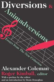 Cover of: Diversions and Animadversions: Essays from The New Criterion