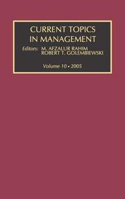 Current Topics in Management by M. Afzalur Rahim, M. Rahim, Robert Golembiewski