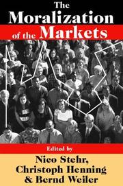 Cover of: The moralization of the markets