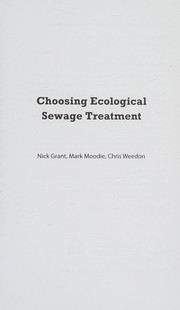 Choosing ecological sewage treatment by Nick Grant
