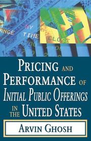 Pricing and Performance of Initial Public Offerings in the United States by Arvin Ghosh