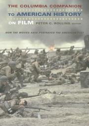 Cover of: The Columbia Companion to American History on Film by Peter C. Rollins