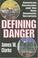 Cover of: Defining Danger