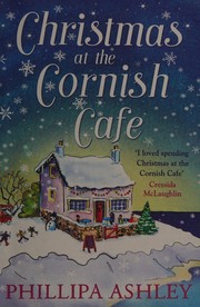 Christmas at the Cornish Café by Phillipa Ashley