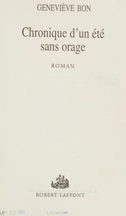 Cover of: Chronique d'un été sans orage: roman