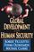 Cover of: Global Development and Human Security