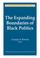 Cover of: The Expanding Boundaries of Black Politics (National Political Science Review)